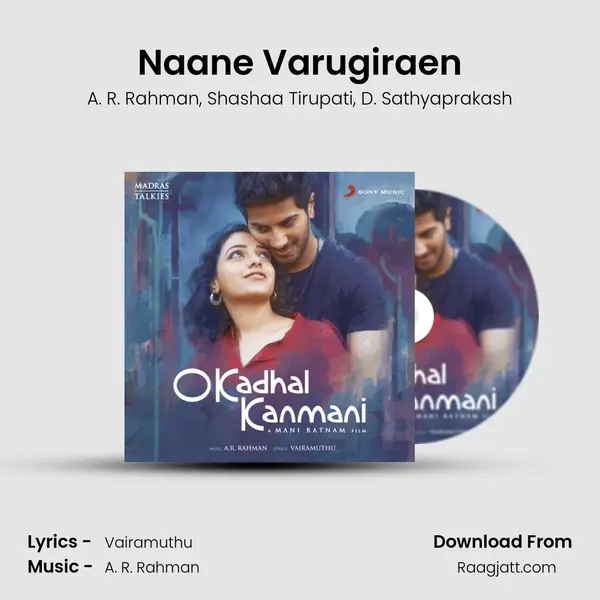 Naane Varugiraen mp3 song