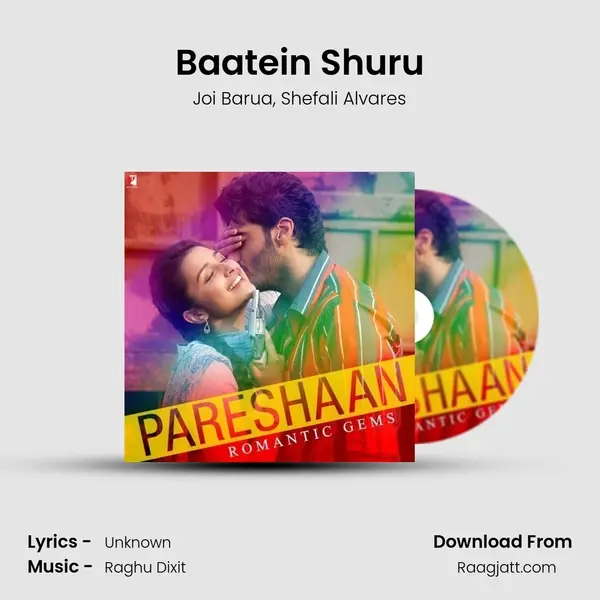 Baatein Shuru mp3 song