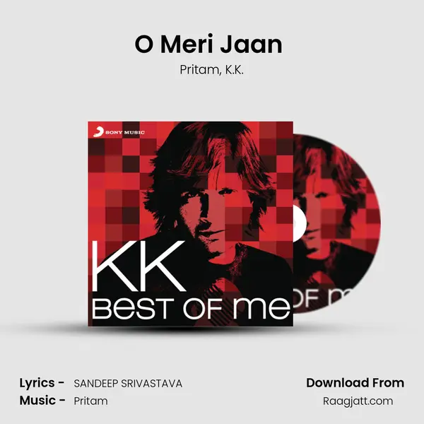 O Meri Jaan (From 