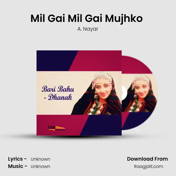 Mil Gai Mil Gai Mujhko (From Bari Bahu) mp3 song