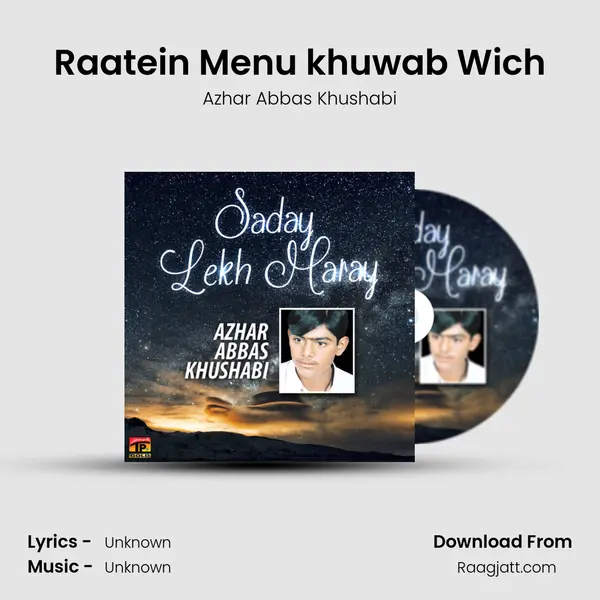 Raatein Menu khuwab Wich mp3 song