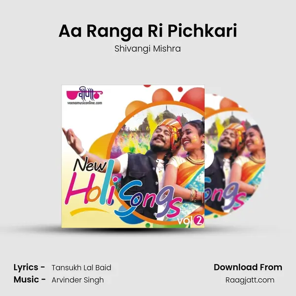 Aa Ranga Ri Pichkari - Shivangi Mishra album cover 