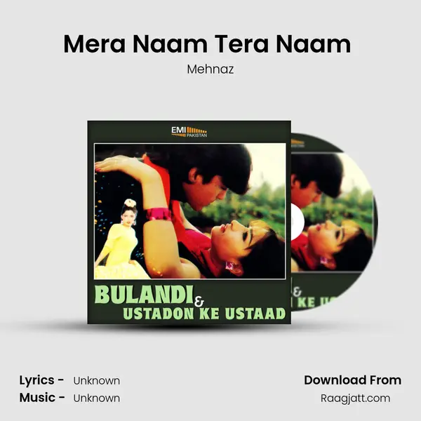 Mera Naam Tera Naam (from 