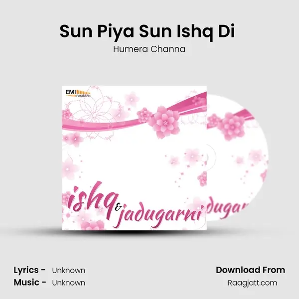 Sun Piya Sun Ishq Di (From 