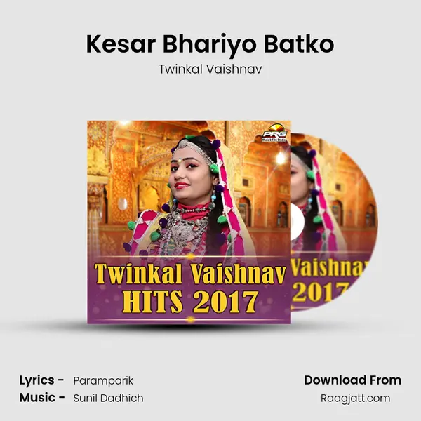 Kesar Bhariyo Batko - Twinkal Vaishnav album cover 