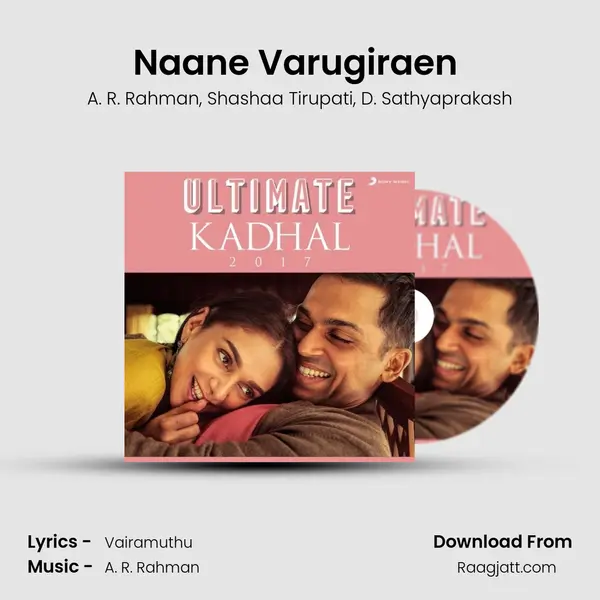 Naane Varugiraen (From O Kadhal Kanmani) mp3 song