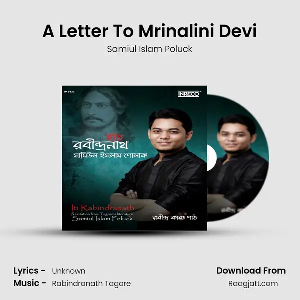 A Letter To Mrinalini Devi mp3 song