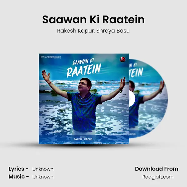 Saawan Ki Raatein - Rakesh Kapur album cover 