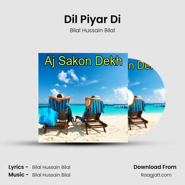 Dil Piyar Di - Bilal Hussain Bilal album cover 