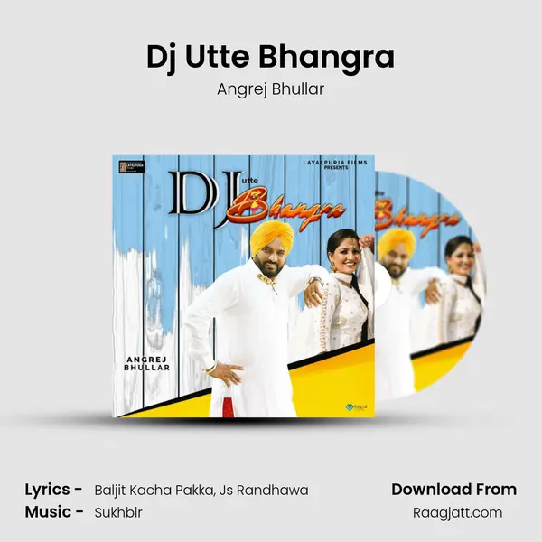 Dj Utte Bhangra mp3 song