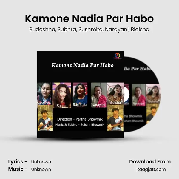 Kamone Nadia Par Habo mp3 song