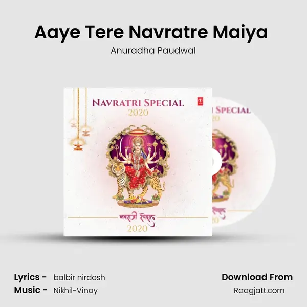 Aaye Tere Navratre Maiya (From 