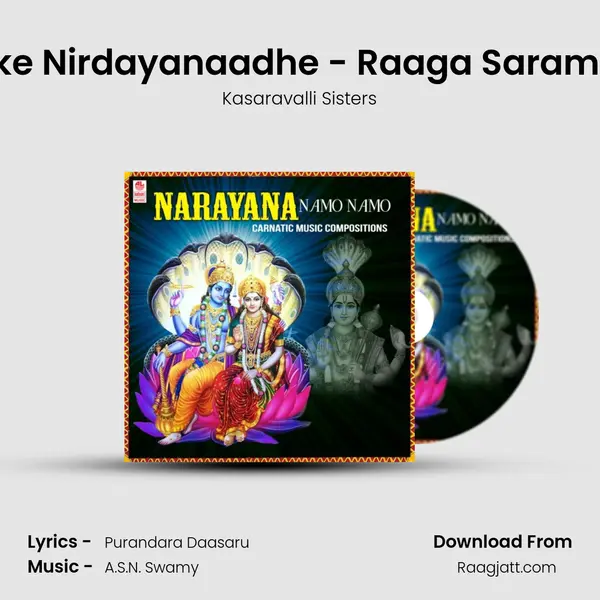 Yaake Nirdayanaadhe - Raaga Saramathi (From 