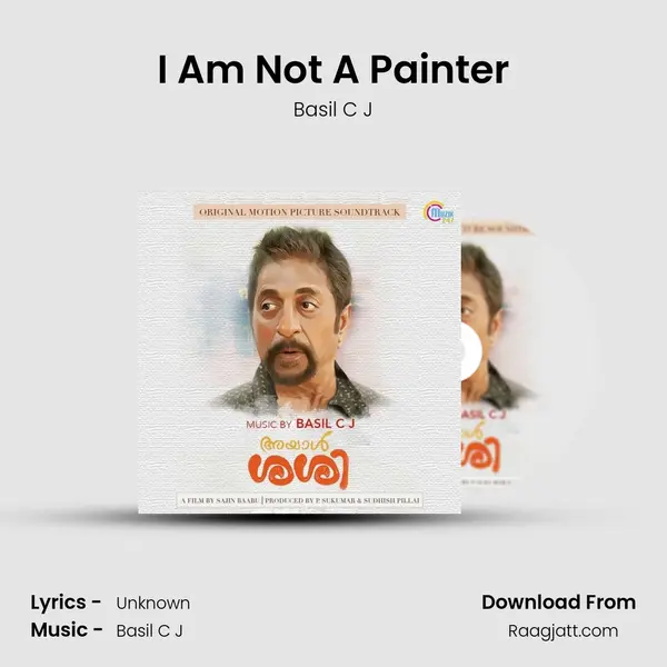 I Am Not A Painter mp3 song