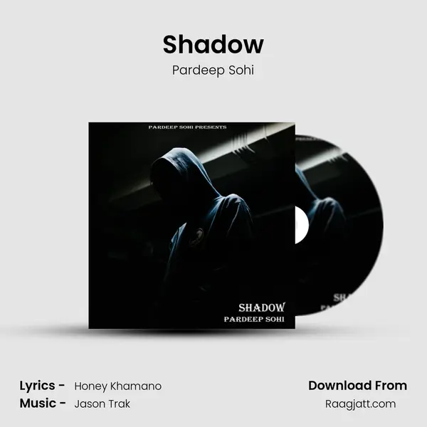 Shadow mp3 song