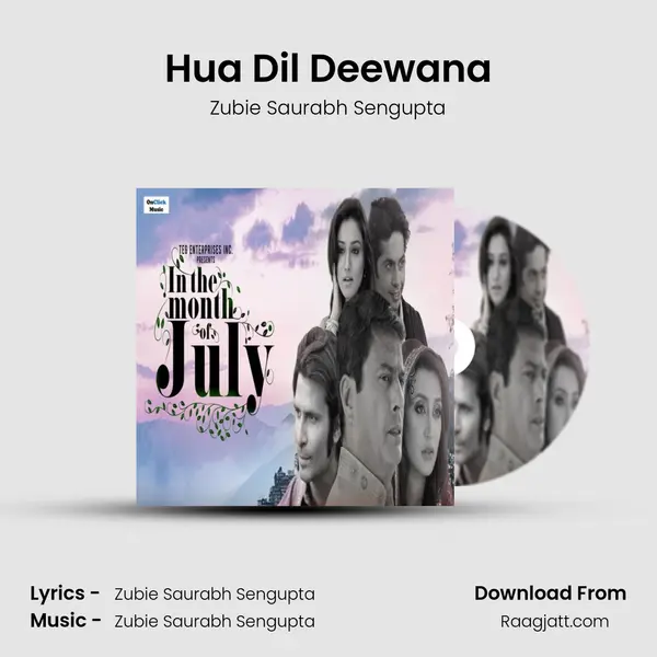 Hua Dil Deewana - Zubie Saurabh Sengupta album cover 