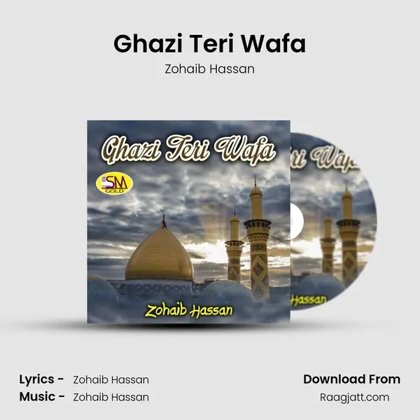 Ghazi Teri Wafa mp3 song