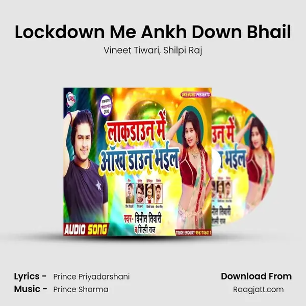 Lockdown Me Ankh Down Bhail mp3 song