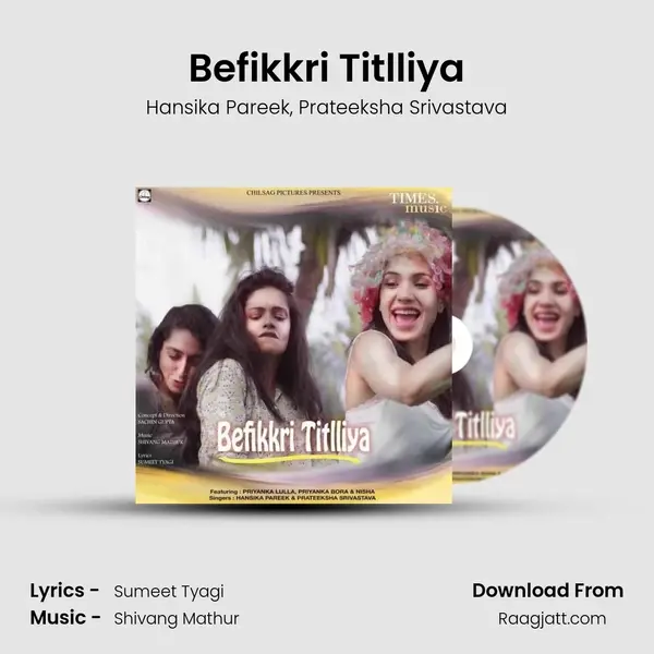 Befikkri Titlliya - Hansika Pareek album cover 