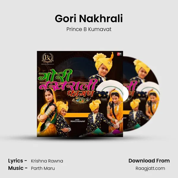 Gori Nakhrali mp3 song