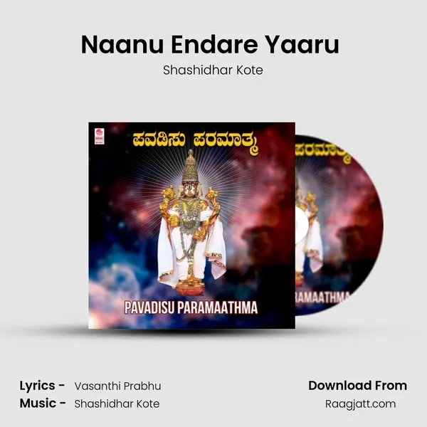 Naanu Endare Yaaru (From 