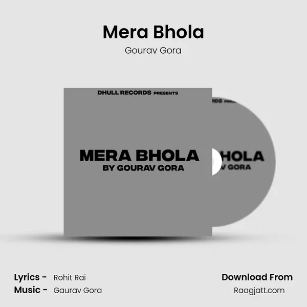 Mera Bhola mp3 song