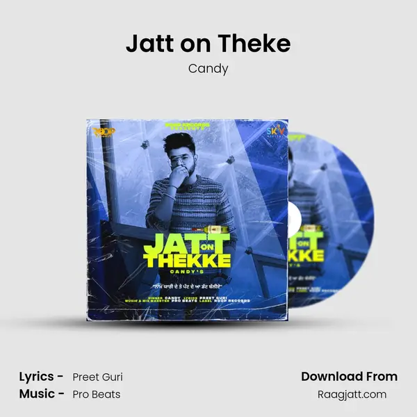 Jatt on Theke - Candy album cover 