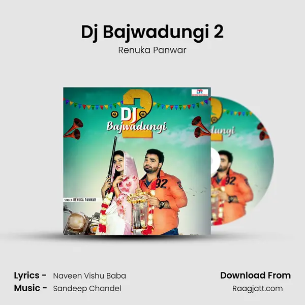 Dj Bajwadungi 2 mp3 song