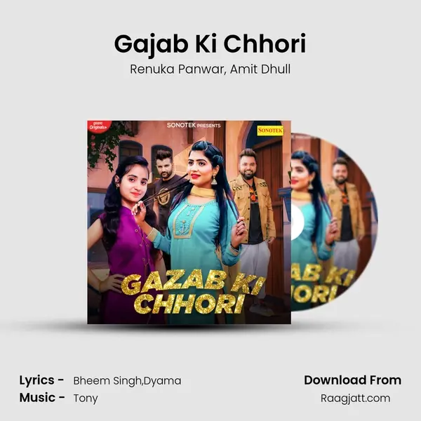 Gajab Ki Chhori - Renuka Panwar album cover 