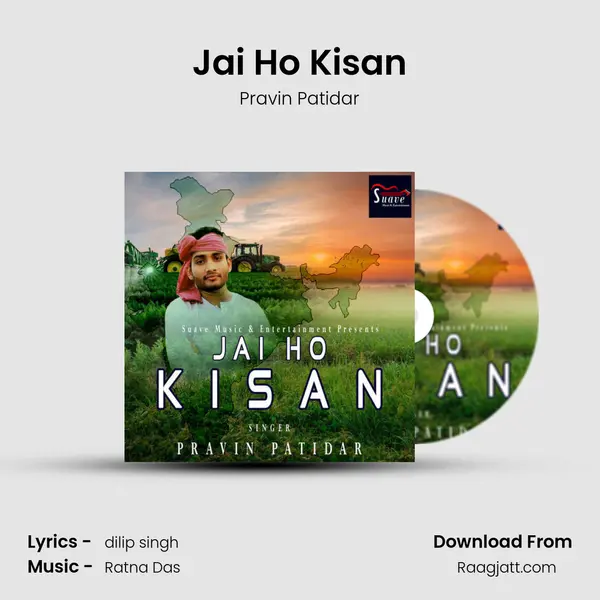 Jai Ho Kisan mp3 song