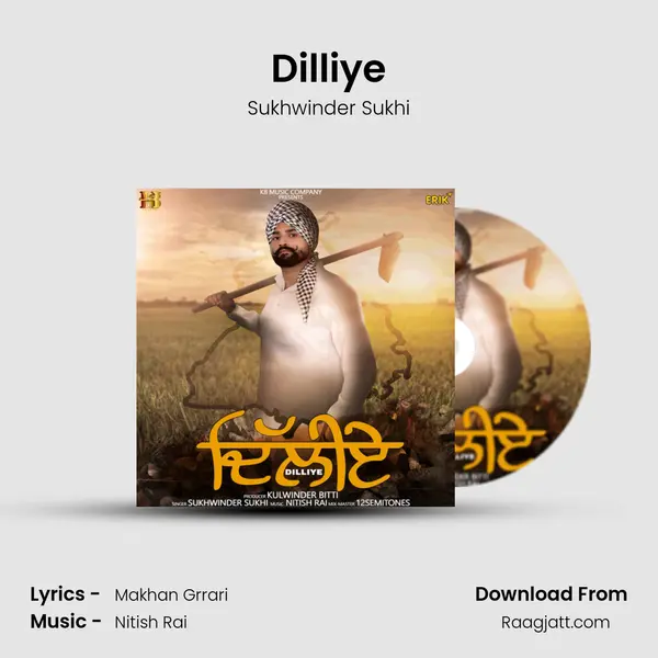 Dilliye mp3 song