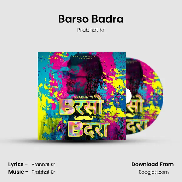 Barso Badra mp3 song