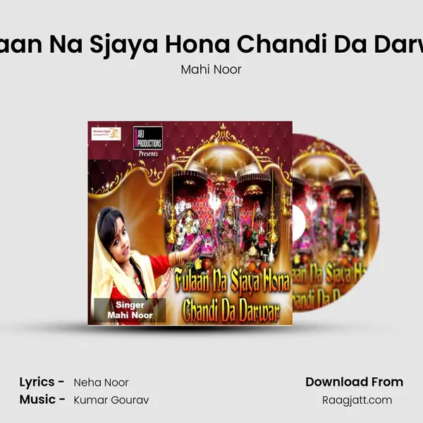 Fulaan Na Sjaya Hona Chandi Da Darwar - Mahi Noor album cover 