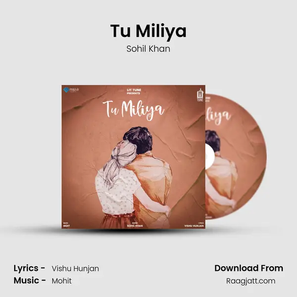 Tu Miliya mp3 song