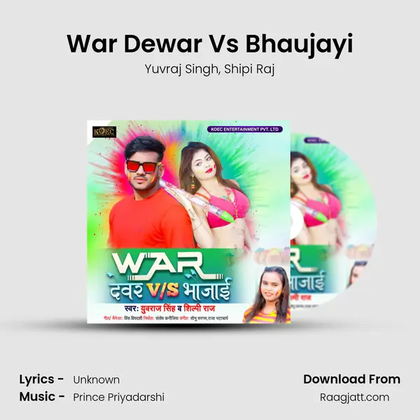 War Dewar Vs Bhaujayi - Yuvraj Singh album cover 