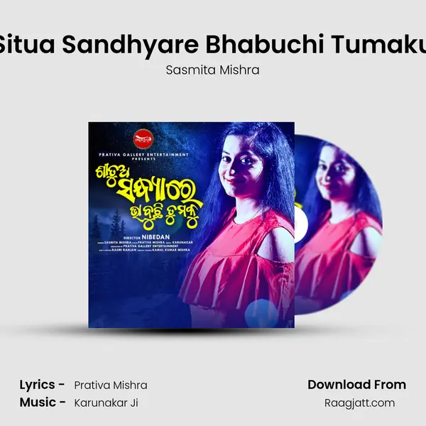 Situa Sandhyare Bhabuchi Tumaku - Sasmita Mishra album cover 