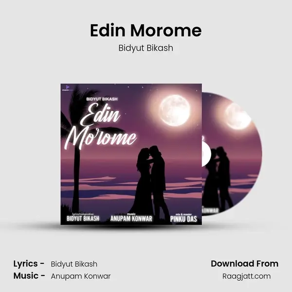 Edin Morome mp3 song