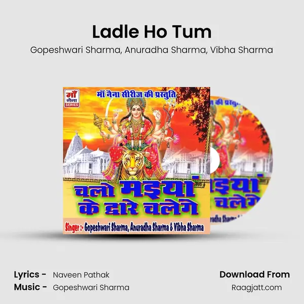 Ladle Ho Tum mp3 song