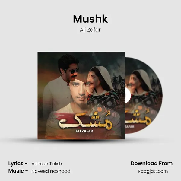 Mushk mp3 song