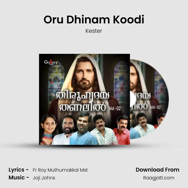 Oru Dhinam Koodi - Kester album cover 