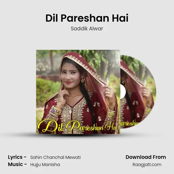 Dil Pareshan Hai mp3 song