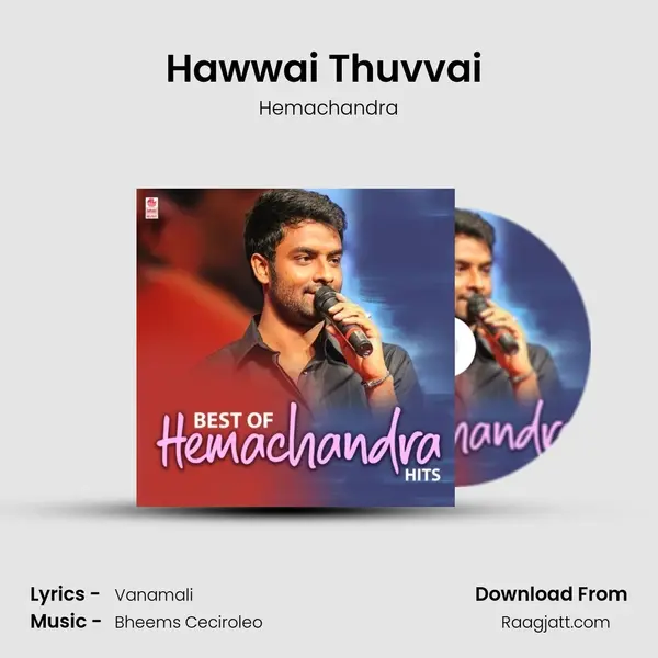 Hawwai Thuvvai (From 