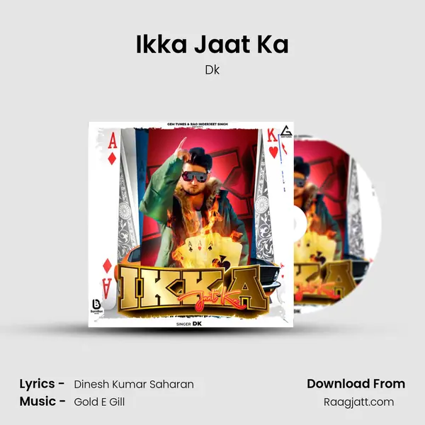 Ikka Jaat Ka mp3 song