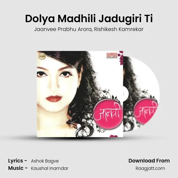 Dolya Madhili Jadugiri Ti - Jaanvee Prabhu Arora album cover 