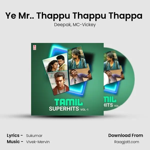 Ye Mr.. Thappu Thappu Thappa (From Yaarivan) mp3 song