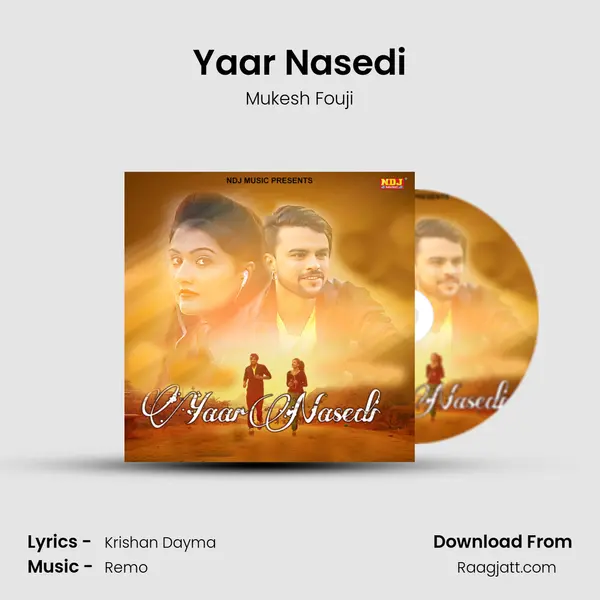 Yaar Nasedi mp3 song