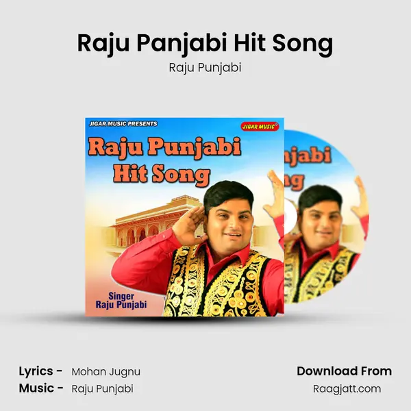 Raju Panjabi Hit Song mp3 song