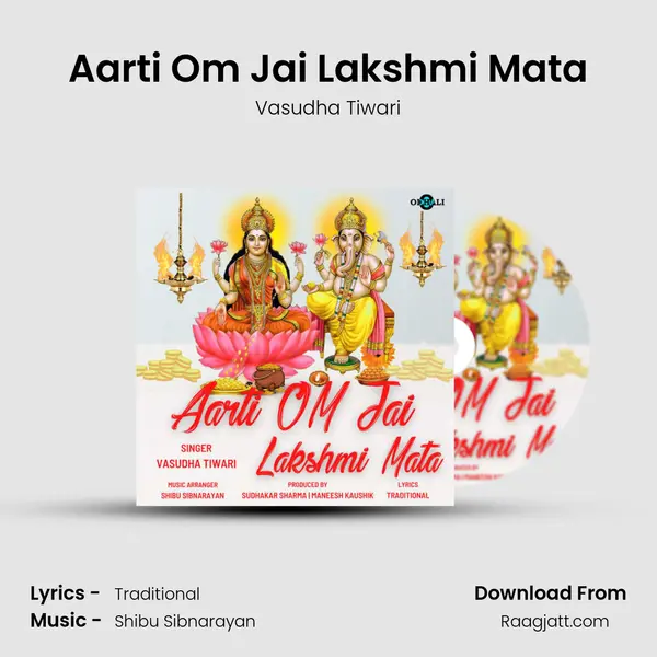 Aarti Om Jai Lakshmi Mata mp3 song