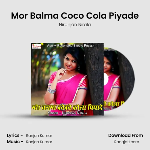 Mor Balma Coco Cola Piyade mp3 song