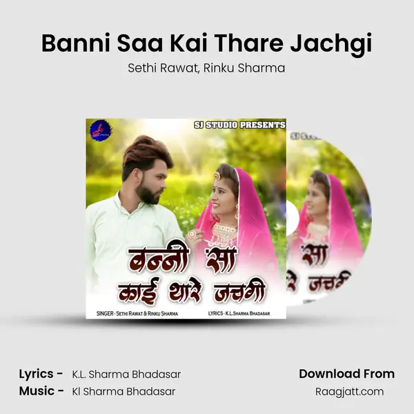 Banni Saa Kai Thare Jachgi mp3 song